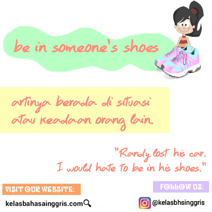 Idiom Bahasa  Inggris  be in someone s shoes  